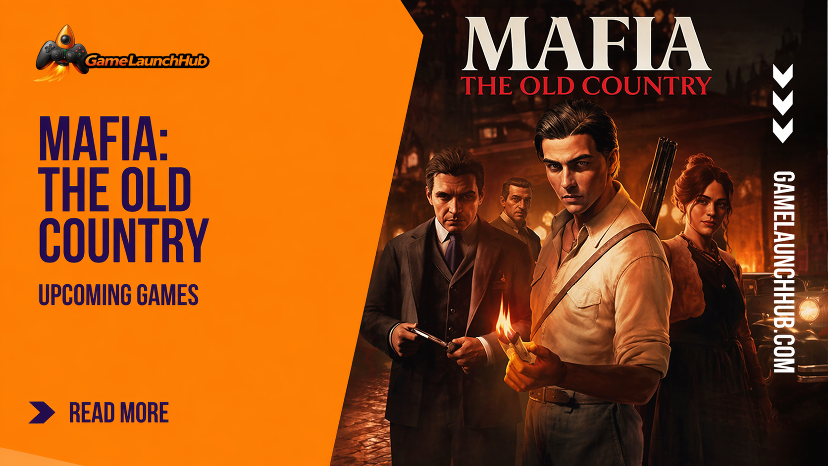 Mafia: The Old Country – Full Details, Release Date, Gameplay & Features (2026 Guide)