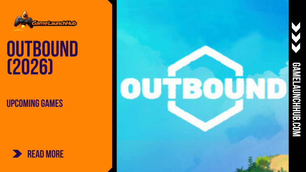 Promotional banner for the game Outbound featuring the game logo set against a bright blue sky with soft white clouds and a glimpse of green foliage at the bottom.