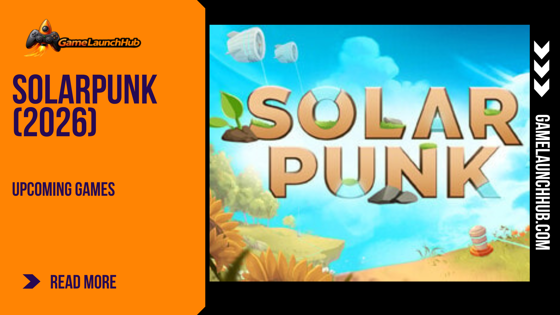 Editorial feature graphic for Solarpunk featuring the game title in white, rounded letters against a bright background of floating islands with windmills and an airship, set alongside the Game Launch Hub branding and "Solarpunk 2026 Preview" headline text.