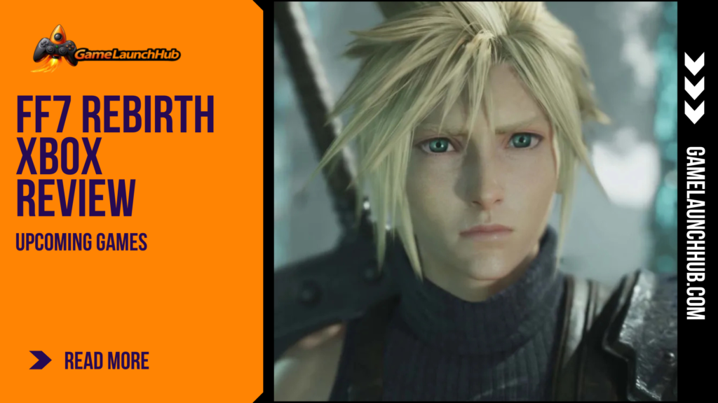 Close-up of Cloud Strife with spiky blonde hair and striking green mako eyes looking forward intensely against a soft-focus background, alongside the Game Launch Hub logo and "FF7 Rebirth Xbox Review" headline text.