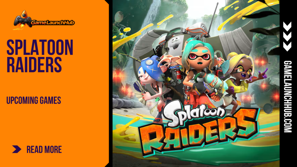 Promotional banner for Splatoon Raiders by GameLaunchHub, featuring the iconic Deep Cut trio—Shiver, Frye, and Big Man—standing alongside a weapon-wielding protagonist character against a lush tropical island background.