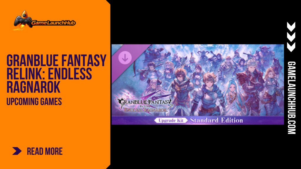 Promotional banner for Granblue Fantasy Relink: Endless Ragnarok by GameLaunchHub, depicting a large ensemble cast of anime-style skyfarers assembled against a bright icy backdrop.