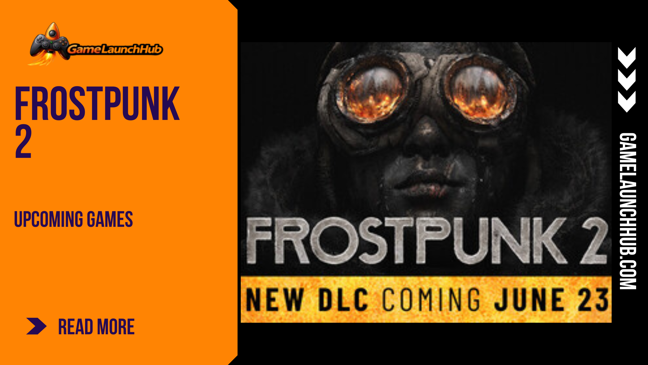 Editorial feature graphic for Frostpunk 2 displaying a close-up profile portrait of a survivor clad in leather winter headgear and bulky survival goggles, with intense fire reflections gleaming in the lenses against a dark, ash-strewn background, presented alongside the Game Launch Hub branding.