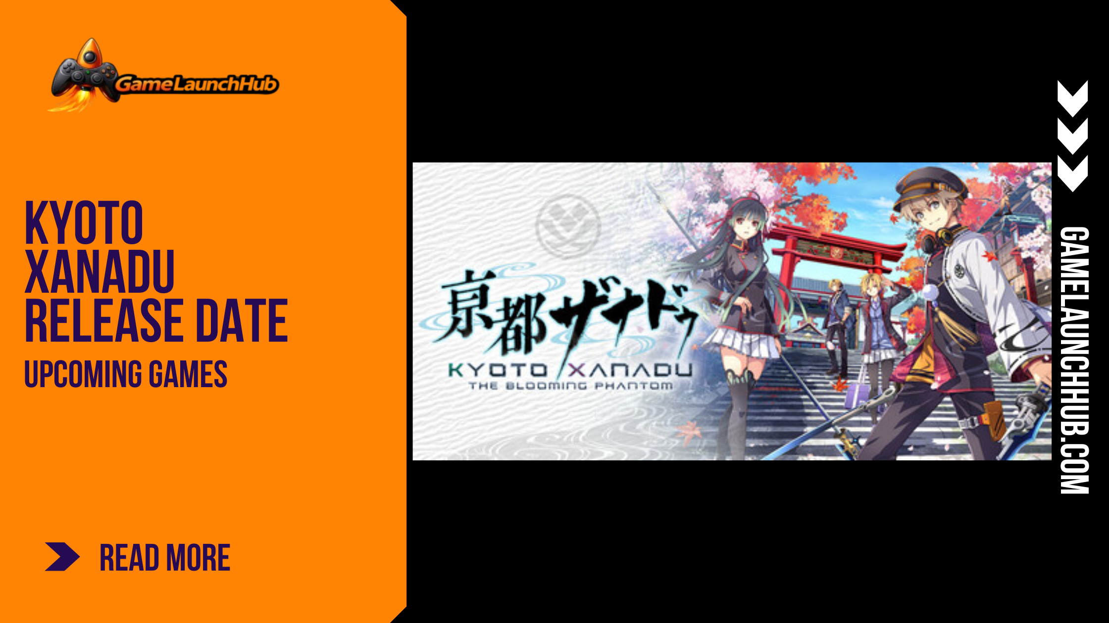 Promotional banner for the action-RPG Kyoto Xanadu by GameLaunchHub, showcasing anime-style characters standing on traditional stone stairs leading to a red torii gate in Kyoto, with the game's title in Japanese and English lettering.