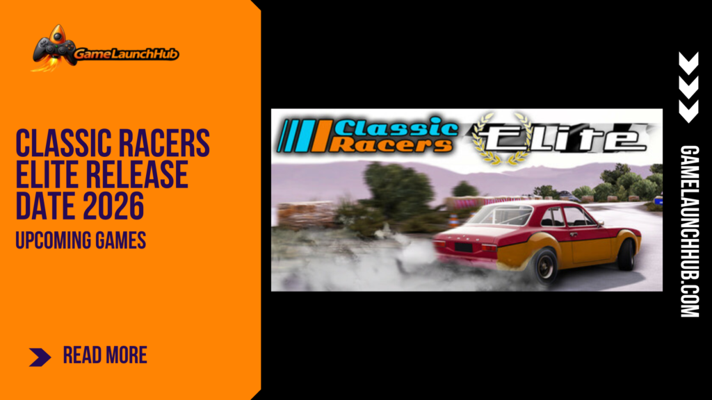 Promotional banner for the hill climb racing game Classic Racers Elite by GameLaunchHub, featuring the game's logo and a classic 1960s-style rally car drifting on a mountain road.