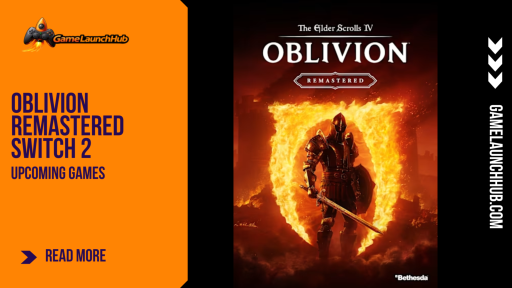 Promotional banner for The Elder Scrolls IV: Oblivion Remastered on Nintendo Switch 2, featuring the iconic flaming Oblivion gate and a knight in armor.