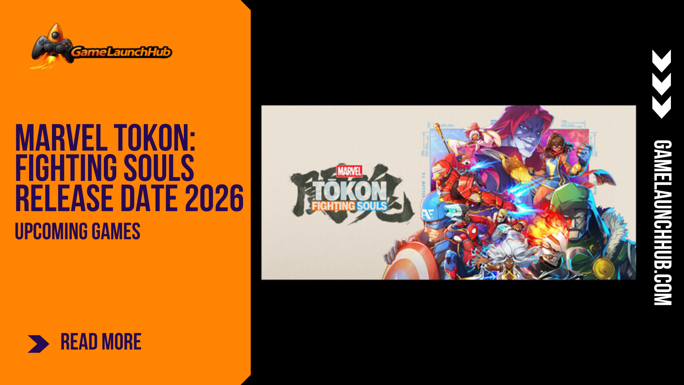Marvel Tokon: Fighting Souls Release Date 2026: Everything We Know About Arc System Works’ Epic 4v4 Brawler