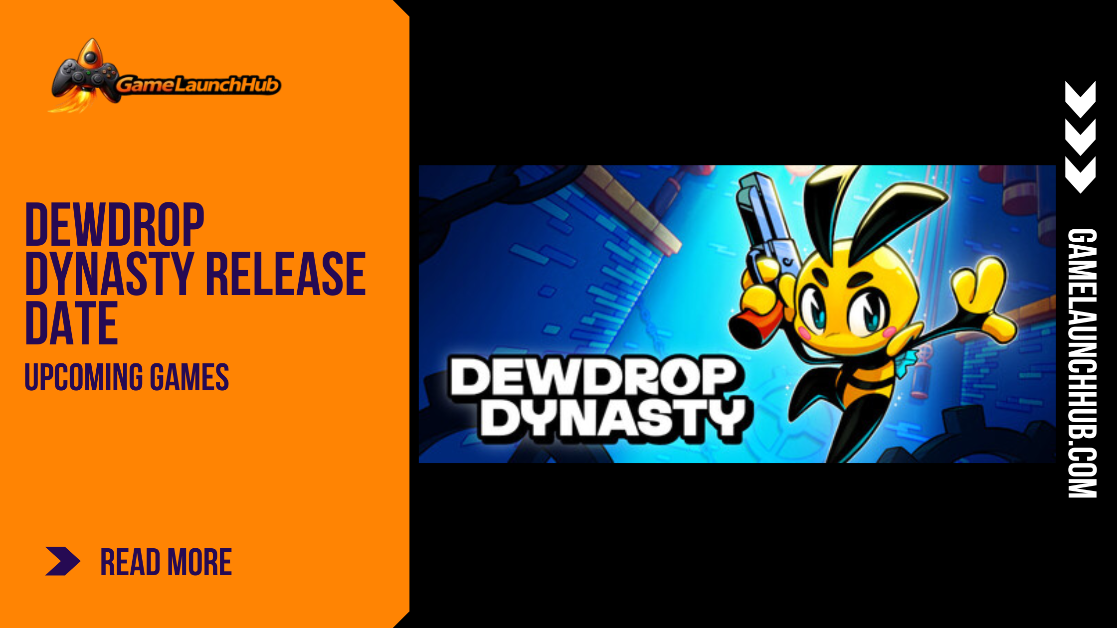 Promotional banner for Dewdrop Dynasty by GameLaunchHub, featuring a vibrant, yellow-and-black bee warrior protagonist holding a pistol, set against a stylized blue background, with the game's title displayed prominently.