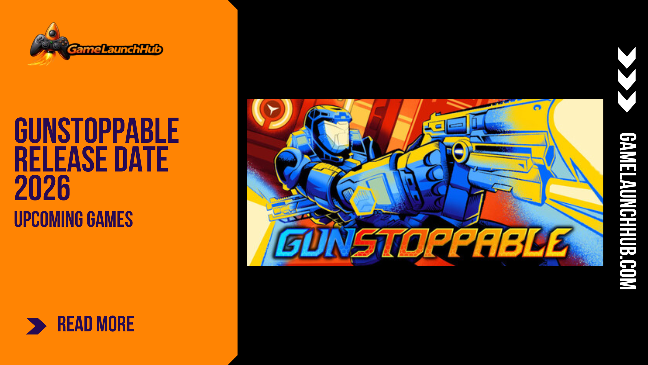 Gunstoppable Release Date 2026: Everything We Know About This Insane Roguelite FPS