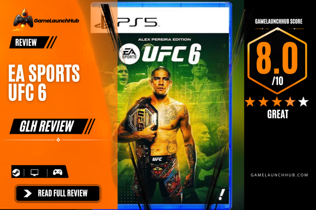 Game Launch Hub review card template showing an 8.0 out of 10 "Great" rating for EA Sports UFC 6, featuring the PS5 box art for the Alex Pereira Edition alongside platform availability icons for Steam, PC, and consoles.