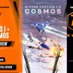 Game Launch Hub review card template showing a 7.6 out of 10 "Good" rating for R-Type Tactics I • II Cosmos, featuring key art of futuristic spacecraft engage in aerial combat beneath the title logo alongside platform availability icons for Steam, PC, and consoles.
