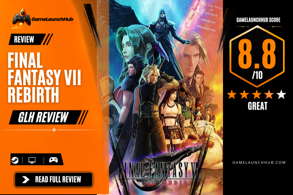Game Launch Hub review card template showing an 8.8 out of 10 "Great" rating for Final Fantasy VII Rebirth, featuring key art of Cloud Strife, Aerith Gainsborough, Tifa Lockhart, Sephiroth, and Zack Fair beneath the title logo alongside platform availability icons for Steam, PC, and consoles.
