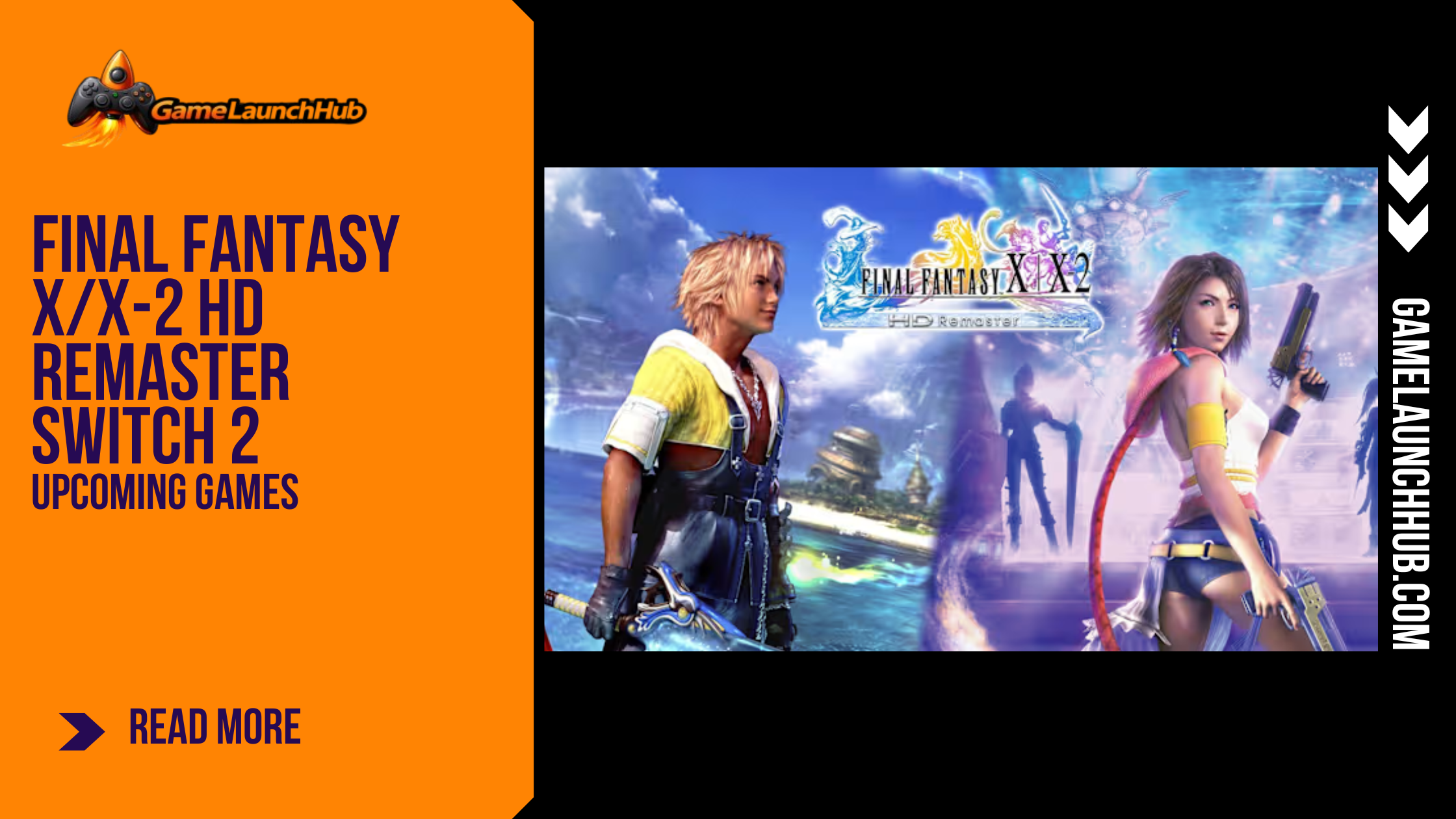 Final Fantasy X/X-2 HD Remaster: Switch 2 Release Details