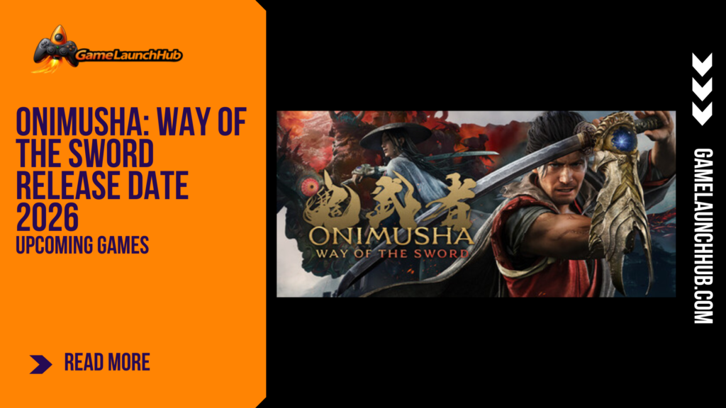 Promotional banner for the action game Onimusha: Way of the Sword by GameLaunchHub, featuring the official game logo and key art of Miyamoto Musashi wielding the Oni Gauntlet against a demonic backdrop.