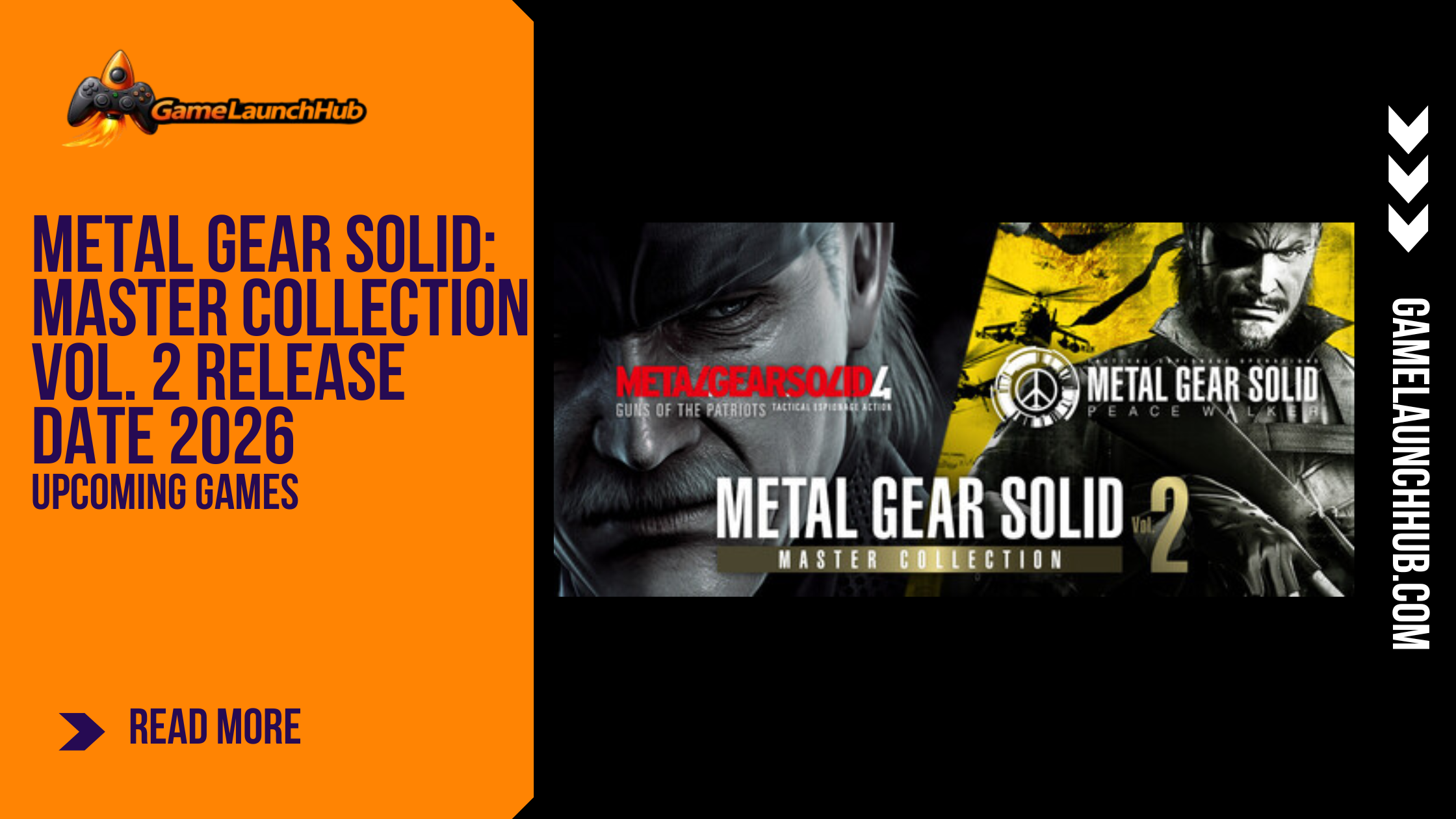 Promotional banner for the compilation Metal Gear Solid: Master Collection Vol. 2 by GameLaunchHub, featuring the collection's title logo alongside artwork from Metal Gear Solid 4: Guns of the Patriots and Metal Gear Solid: Peace Walker.