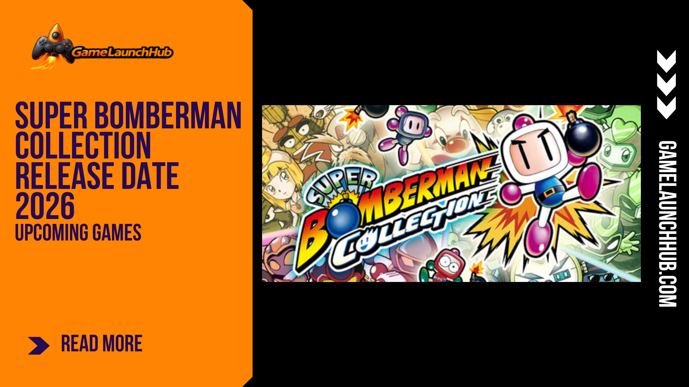 Promotional banner for the retro compilation Super Bomberman Collection by GameLaunchHub, featuring the collection's logo and energetic artwork of Bomberman surrounded by various characters and enemies.