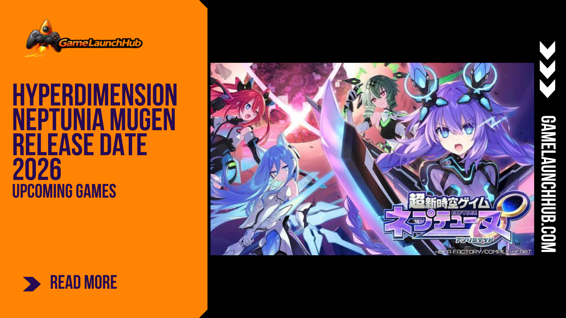 Promotional banner for the action RPG Hyperdimension Neptunia Unlimited by GameLaunchHub, featuring the title logo and key art of Neptune and other goddesses in their transformed states against a cosmic backdrop.