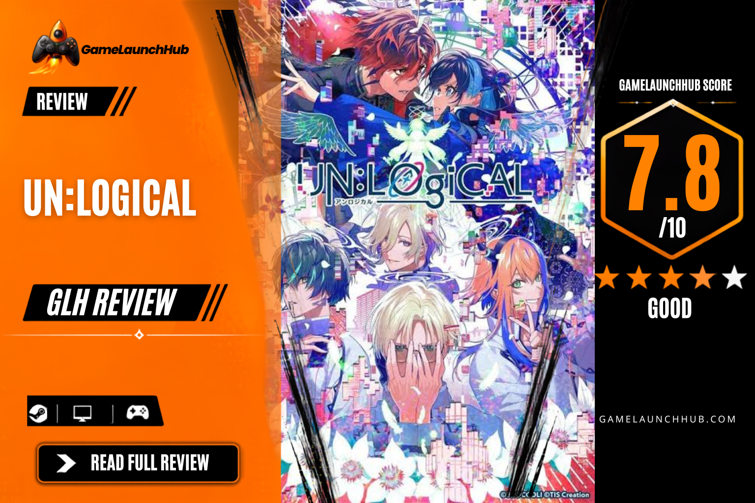 Game Launch Hub review card template showing a 7.8 out of 10 "Good" rating for UN:LOGICAL, featuring key art of protagonist Suzuno Kanna surrounded by love interests, accompanied by a Nintendo Switch platform icon.