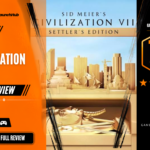 Game Launch Hub review card template showing a 7.6 out of 10 "Good" rating for Sid Meier's Civilization VII, featuring key art for the game's Settler's Edition depicting iconic historical architecture and artifacts, accompanied by platform availability icons for Steam, PC, and consoles.