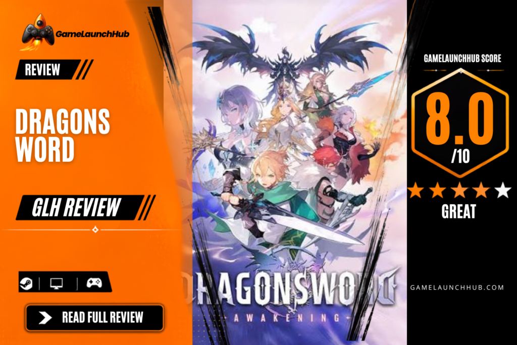 Game Launch Hub review card template showing an 8.0 out of 10 "Great" rating for DragonSword: Awakening, featuring official key art displaying the ensemble cast of anime-style heroes, accompanied by platform availability icons for Steam, PC, and consoles.
