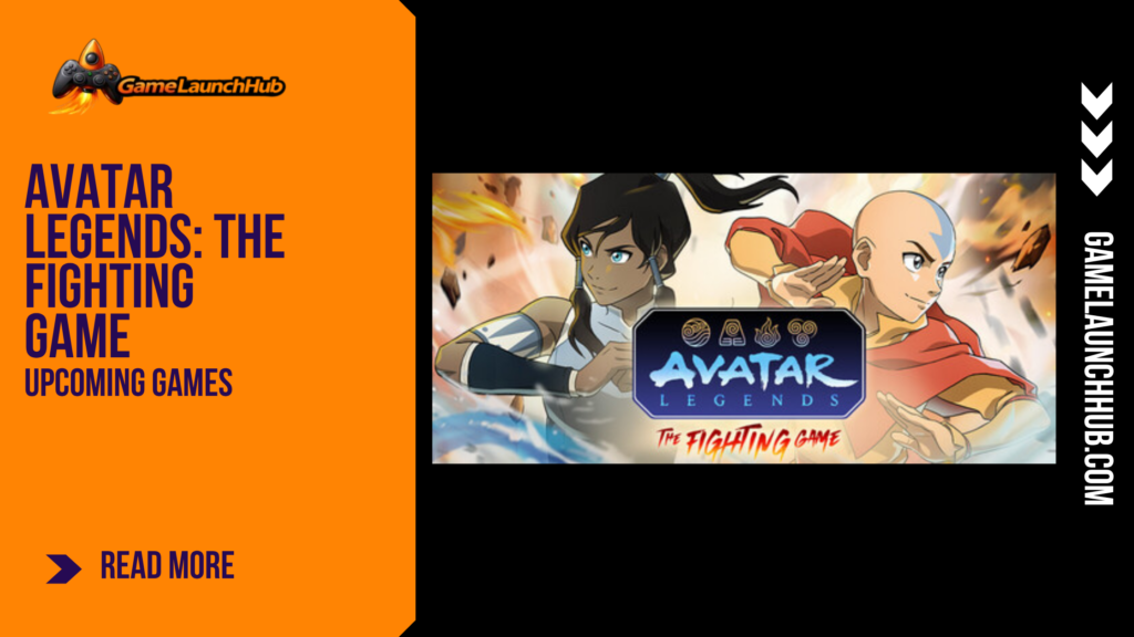 Promotional banner for the article "Avatar Legends: The Fighting Game" by GameLaunchHub, featuring characters Korra and Aang alongside the game's title logo against a solid orange sidebar on the left.