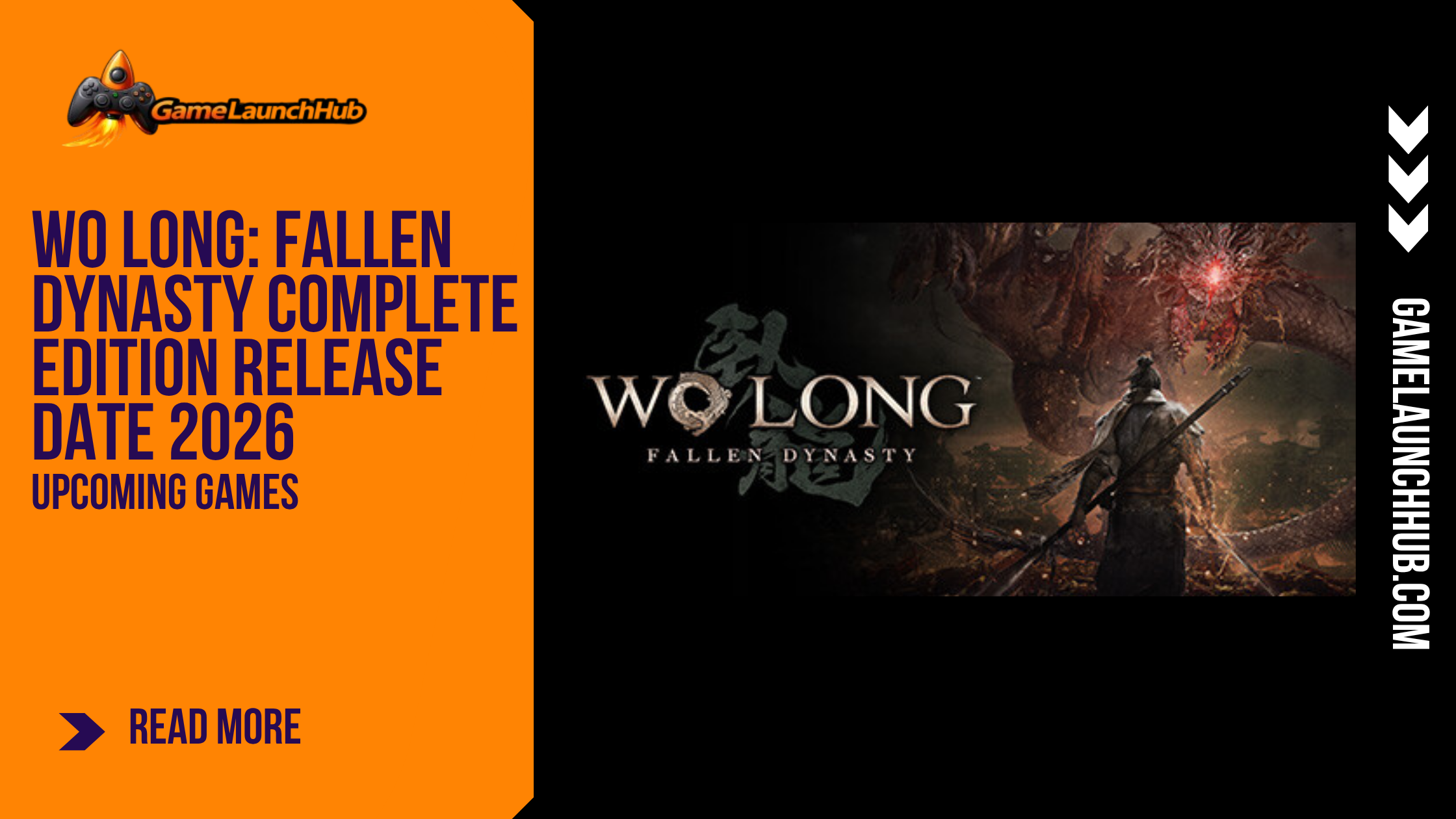 Wo Long Complete Edition: Switch 2 Release Date & Guide