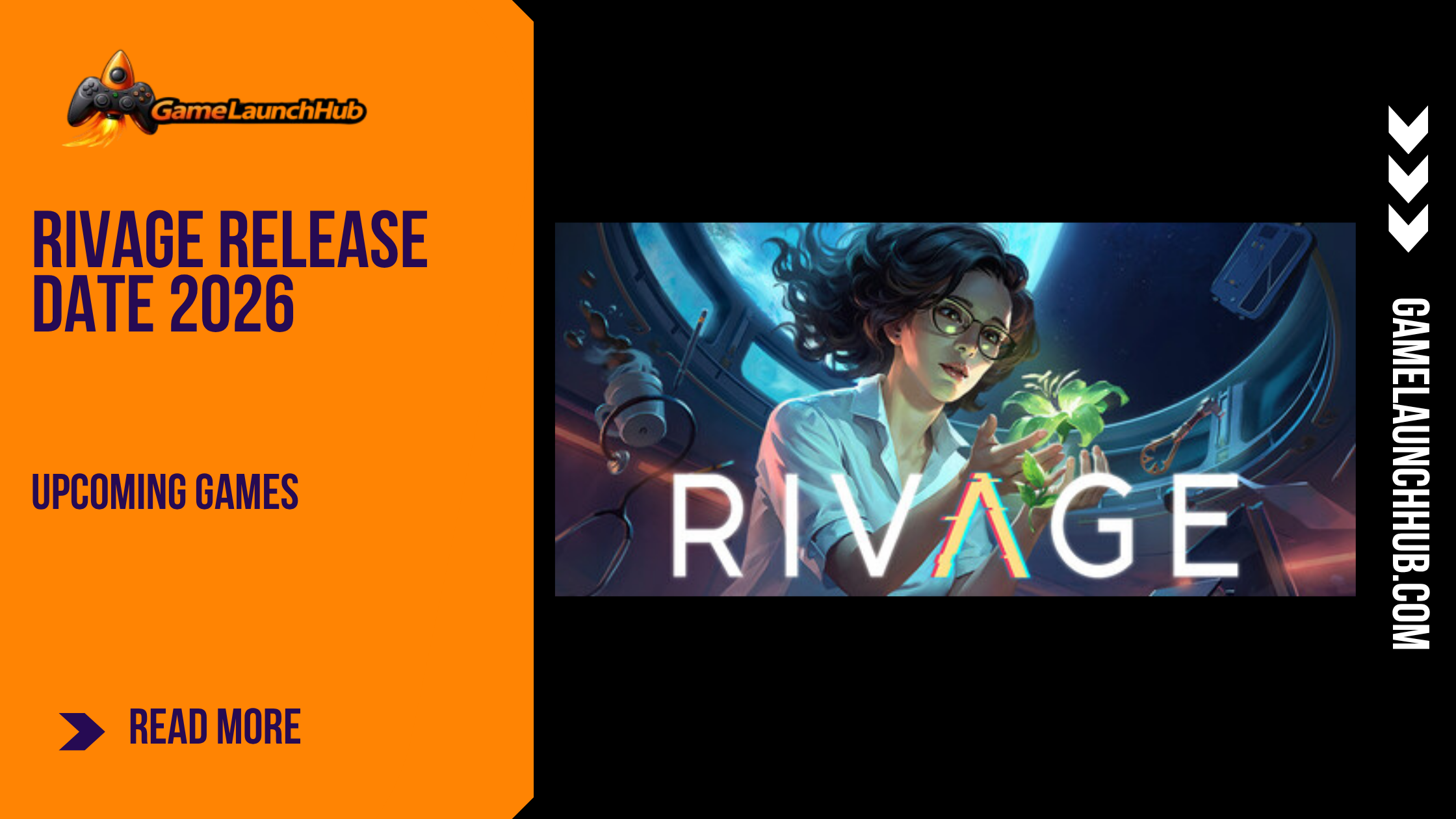Promotional banner for the article "Rivage Release Date 2026: A Sci-Fi Puzzle Adventure Aboard A.R.E.S." by GameLaunchHub, featuring the game's logo, the protagonist Miranda holding a glowing plant in zero gravity, and a solid orange sidebar on the left.