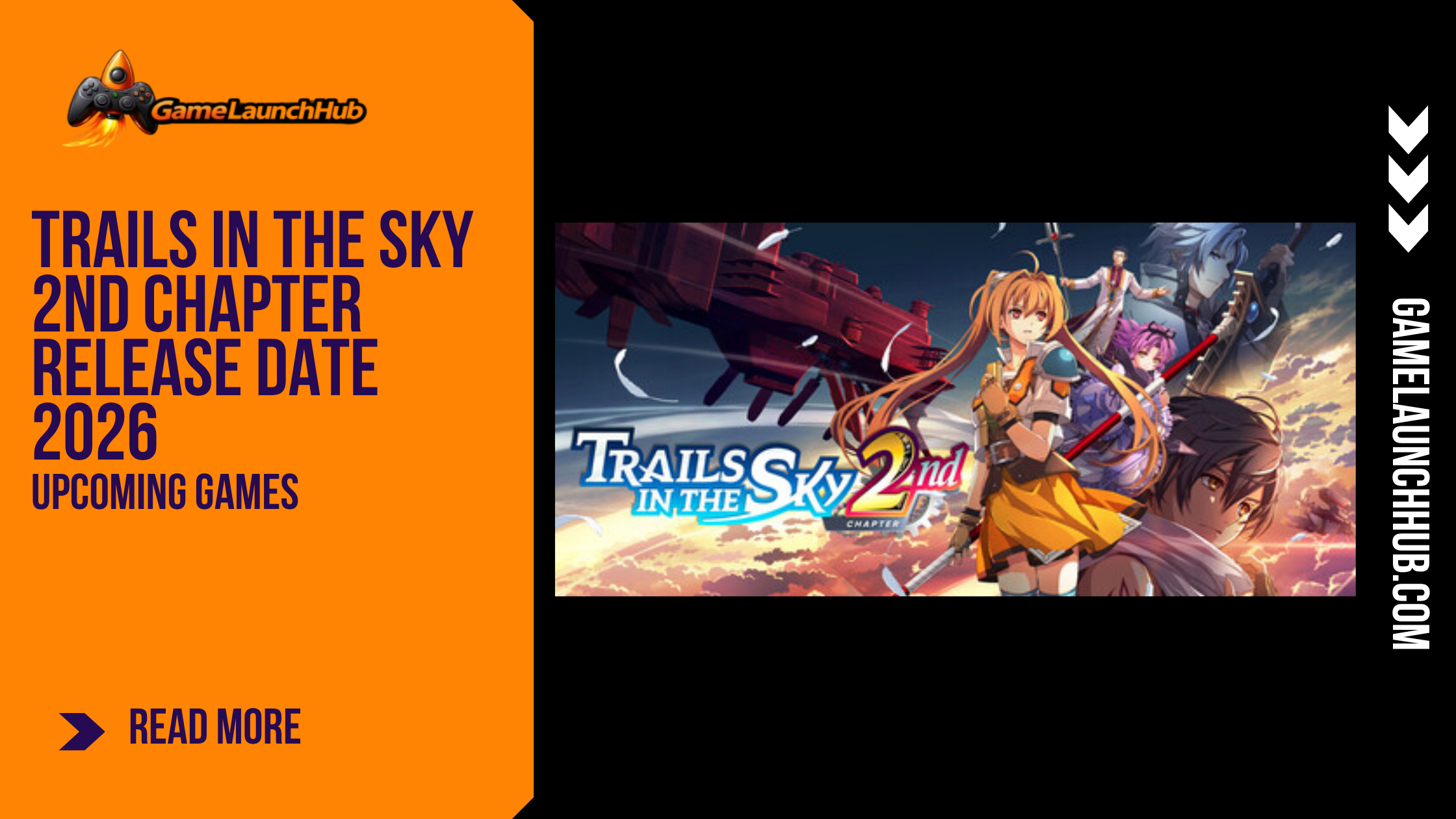 Promotional banner for the article "Trails in the Sky 2nd Chapter Release Date 2026: A Full Remake of a Classic JRPG" by GameLaunchHub, featuring the game's logo and key artwork of Estelle and other characters against a dramatic sky background next to a solid orange sidebar on the left.