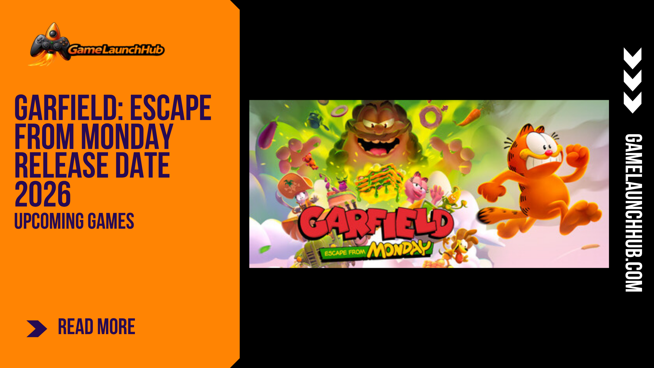 Promotional banner for the article "Garfield: Escape from Monday Release Date 2026: A 3D Platformer Starring Everyone's Favorite Cat" by GameLaunchHub, featuring the game's logo, Garfield running alongside various dream-world elements, and a solid orange sidebar on the left.