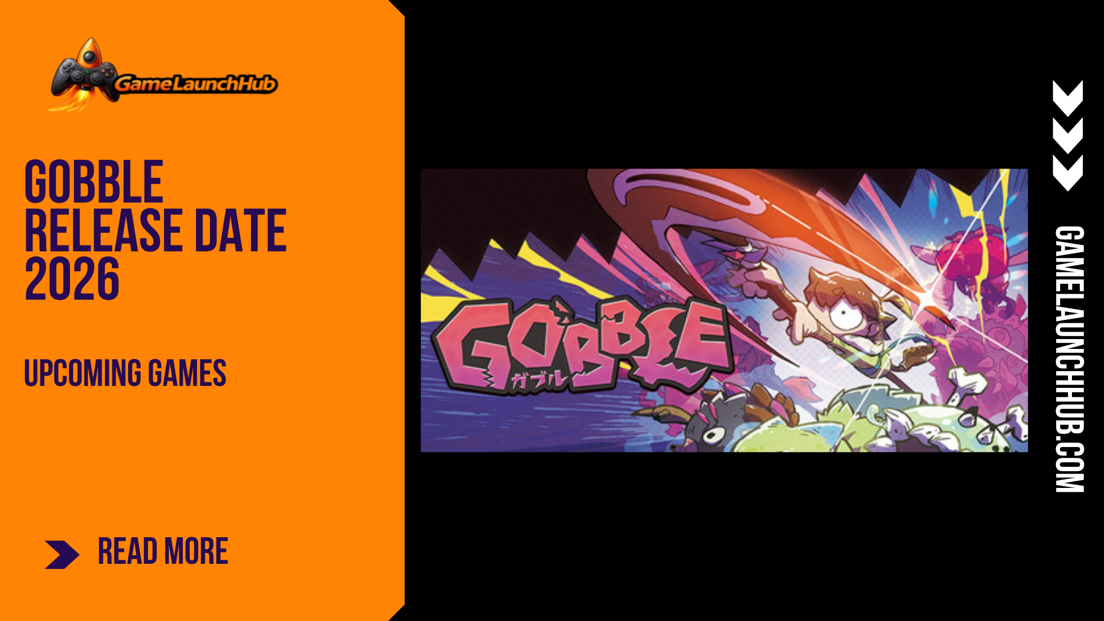 Promotional banner for the article "GOBBLE Release Date 2026: A Monster-Eating Platformer From Nippon Ichi" by GameLaunchHub, featuring the game's stylized logo, the protagonist Rute swinging a scythe, and a solid orange sidebar on the left.