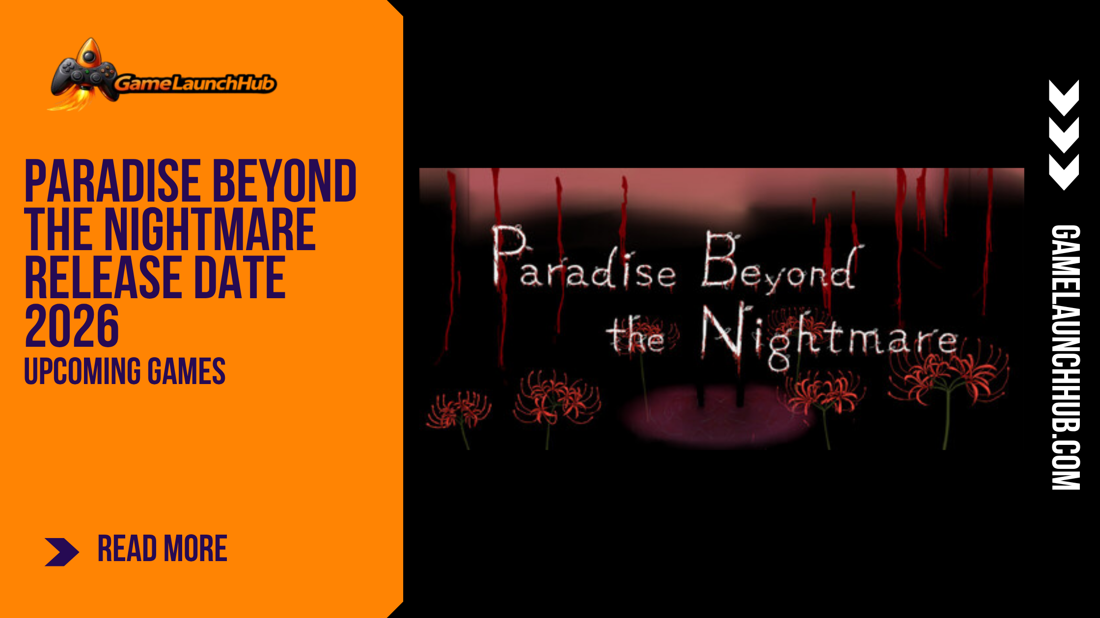 Promotional banner for the article "Paradise Beyond the Nightmare Release Date 2026: A Hand-Drawn Horror Puzzle Adventure" by GameLaunchHub, featuring the game's stylized title logo over a dark background with blood-like dripping visuals and red spider lilies, alongside a solid orange sidebar on the left.