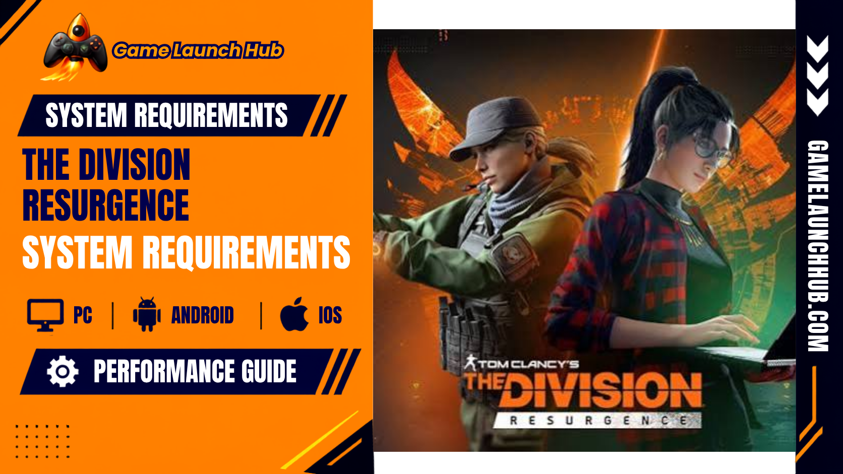The Division Resurgence System Requirements: PC & Mobile