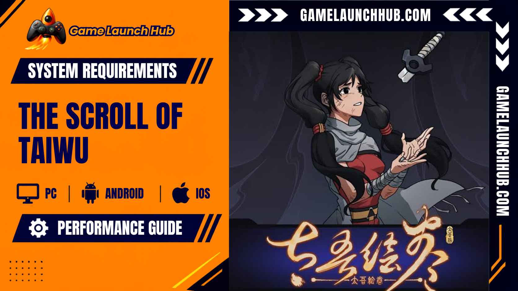 The Scroll of Taiwu PC Specs, Console & Deck Guide