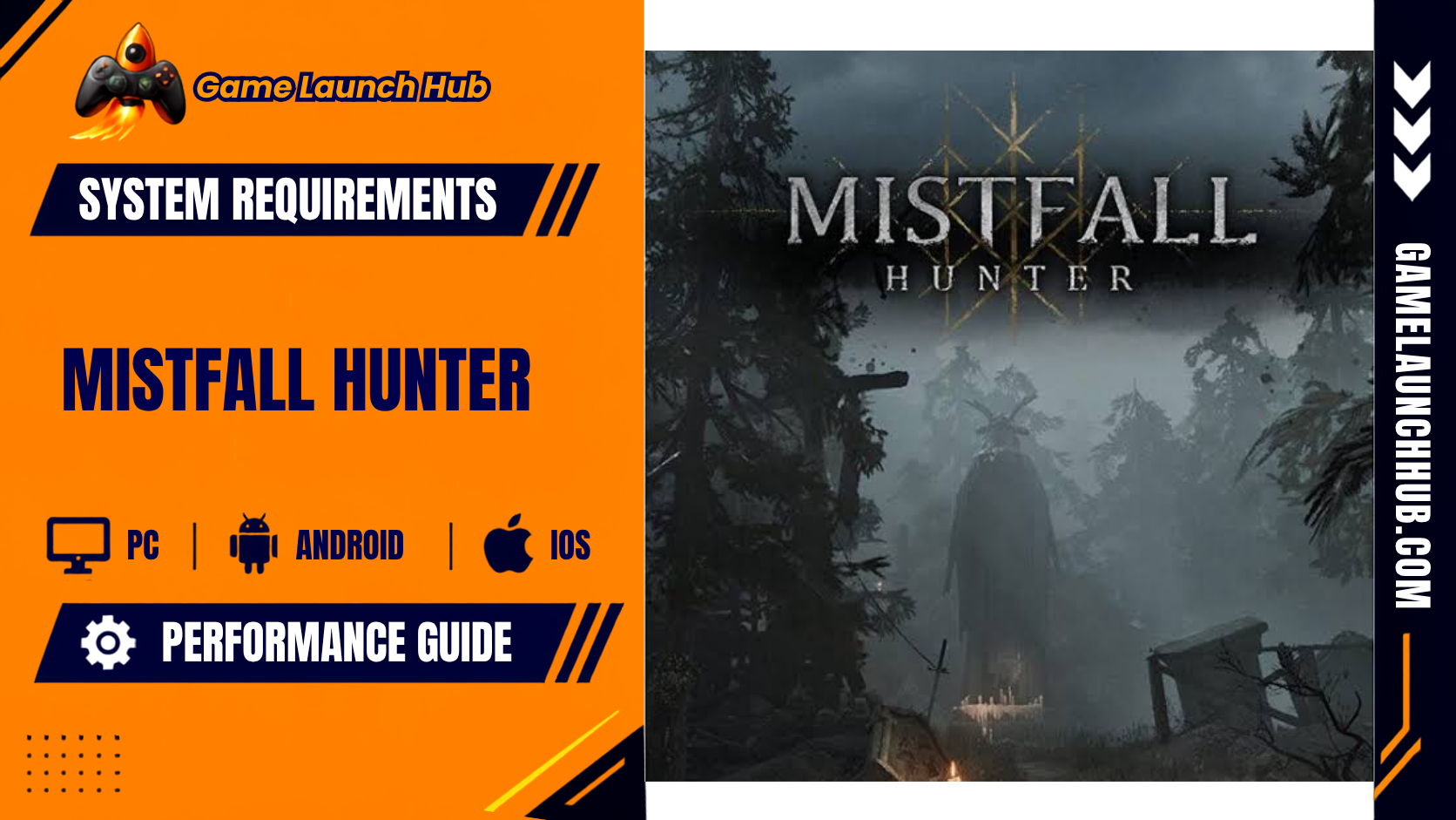 Mistfall Hunter PC Specs, PS5, Xbox & Steam Deck Guide