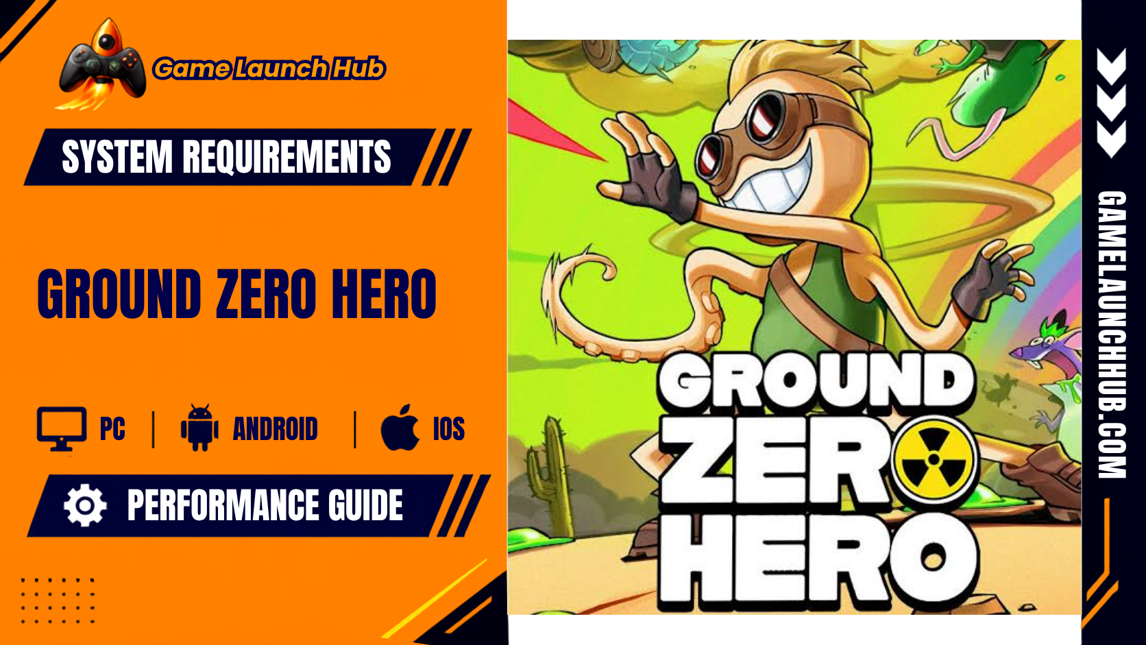 Ground Zero Hero System Specs, Consoles & Deck Guide