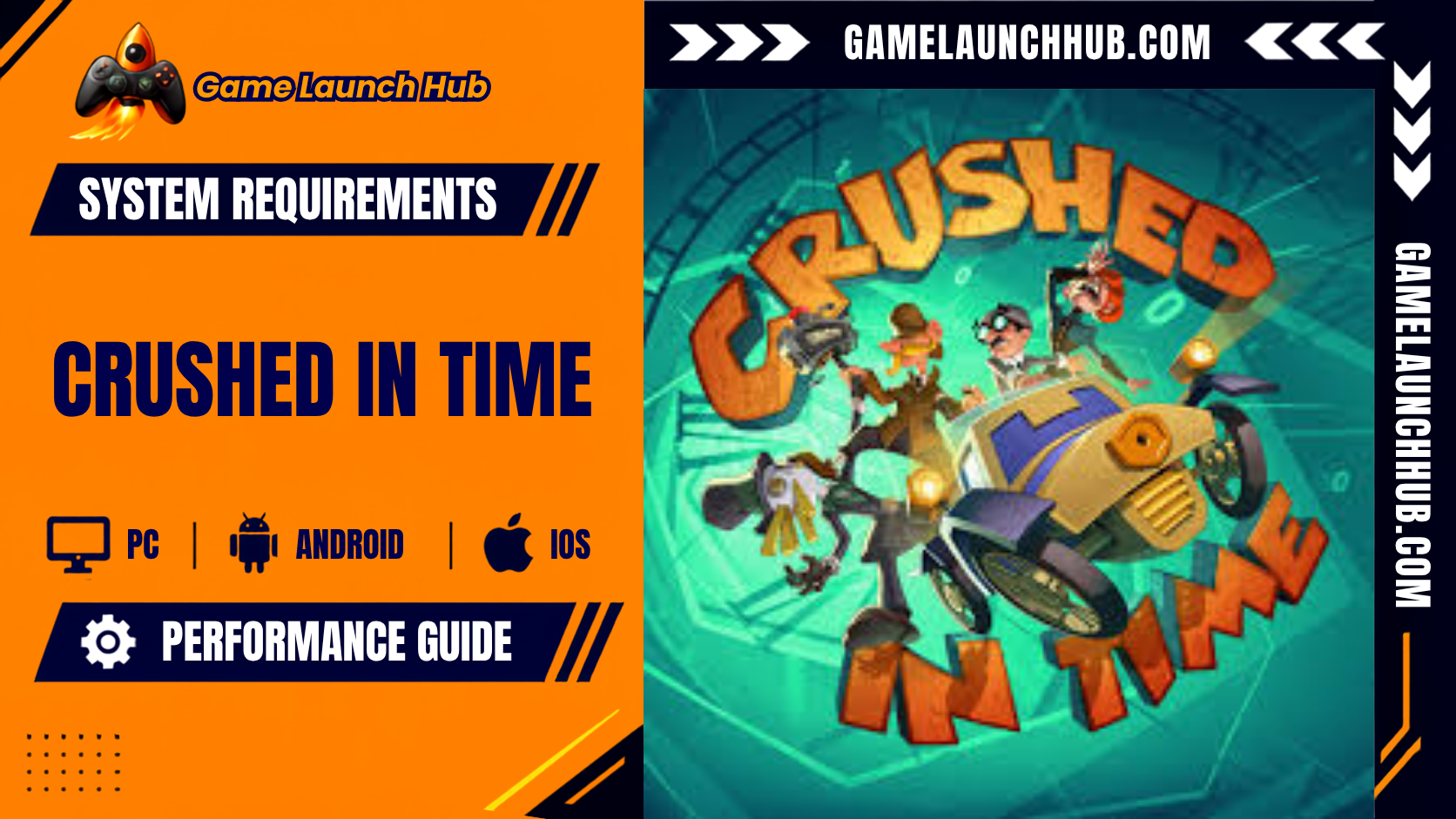 Crushed In Time PC Specs, Mac, Switch & Deck Guide