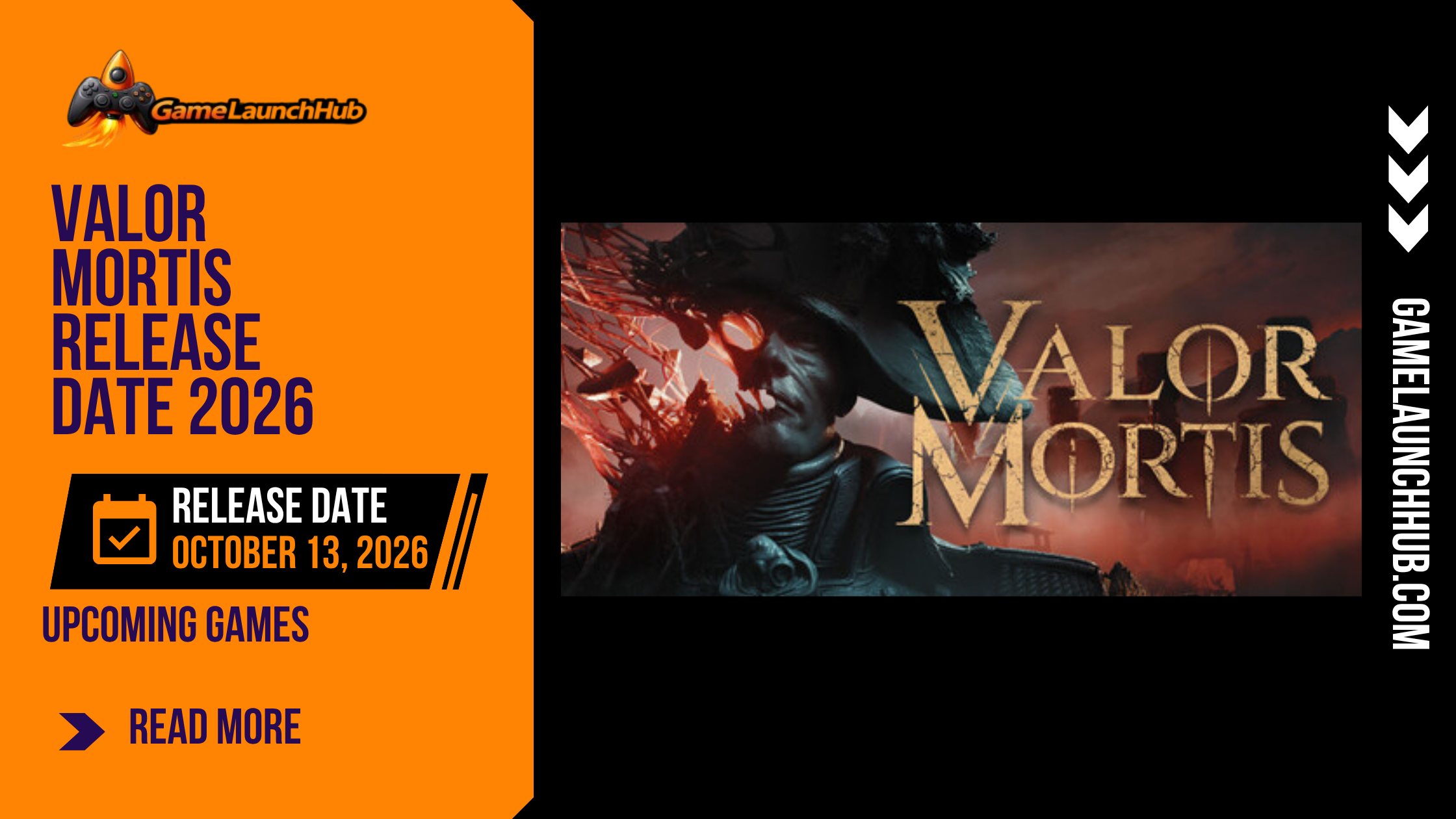 Promotional banner for the article "Valor Mortis Release Date 2026: A First-Person Soulslike Set in Plague-Ravaged Napoleonic Europe" by GameLaunchHub, featuring the game's stylized golden logo, dark fantasy artwork of a plague-ridden Napoleonic soldier under a grim sky, and a solid orange sidebar on the left.
