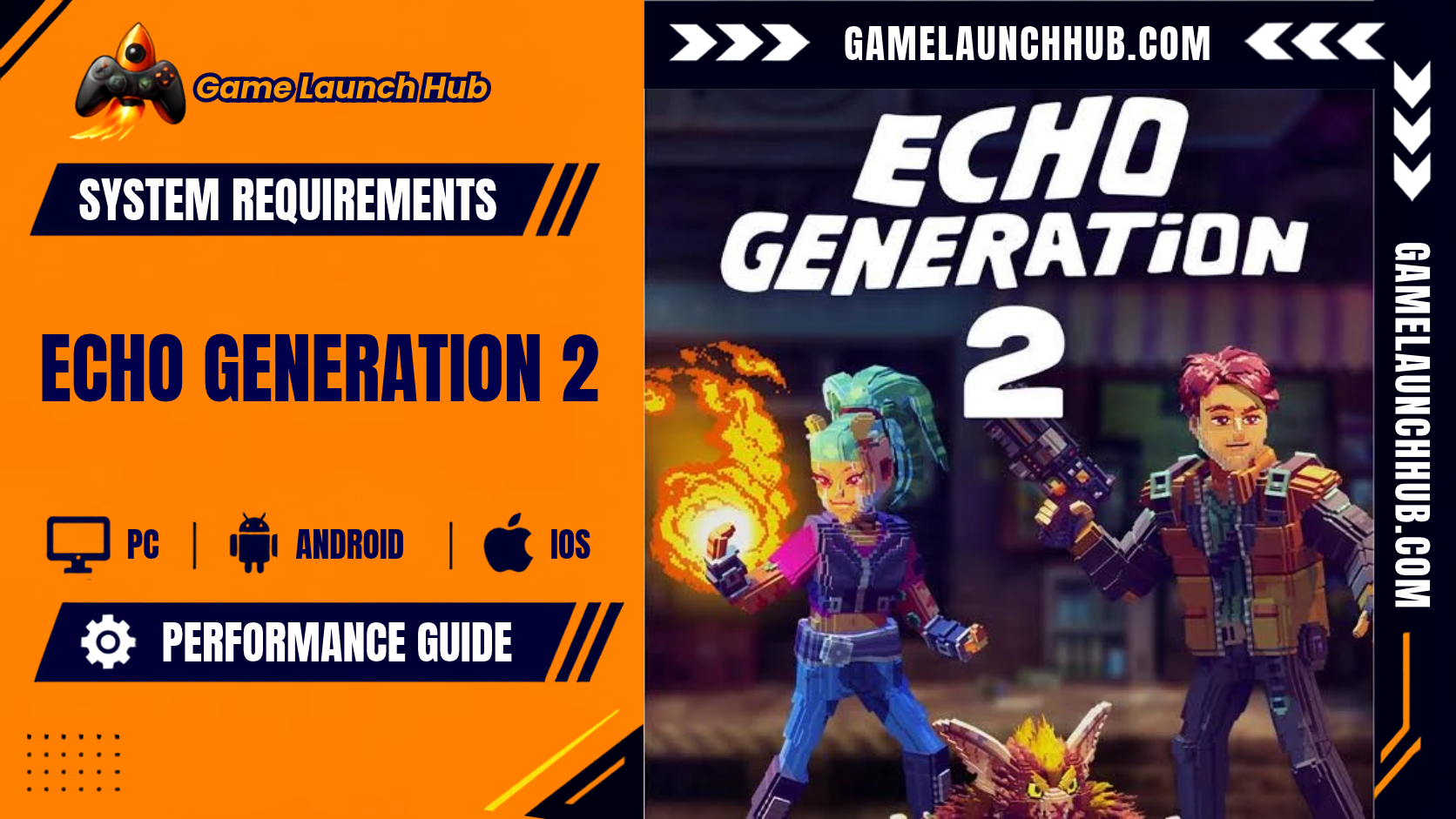 Echo Generation 2 Specs: PC Requirements & Deck Guide